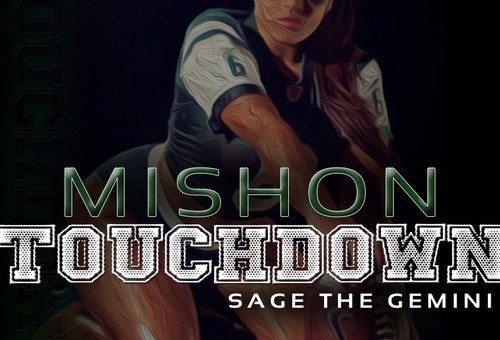 Mishon x Sage The Gemini – Touchdown
