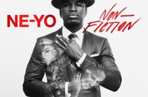 Ne-Yo – Non-Fiction (Album Cover & Track List)
