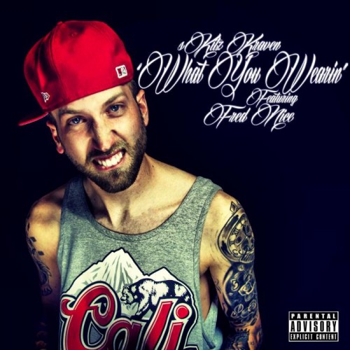 sKitz-Kraven-What-You-Wearin-feat.-Fred-Nice-500x500 SKitz Kraven - What You Wearin feat. Fred Nice  