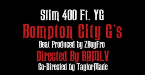 screenshot_290-600x309-1-500x258 Slim 400 – Bompton City G’s Ft. YG (Video)  