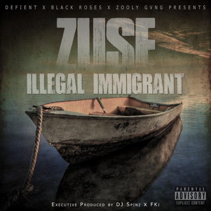 unnamed-10 Zuse - Illegal Immigrant (Mixtape)  