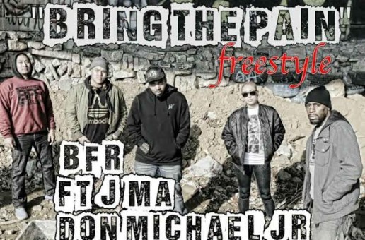 BFR – Bring The Pain (Cypher) (Video)
