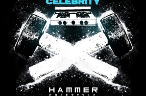 Celebrity – Hammer