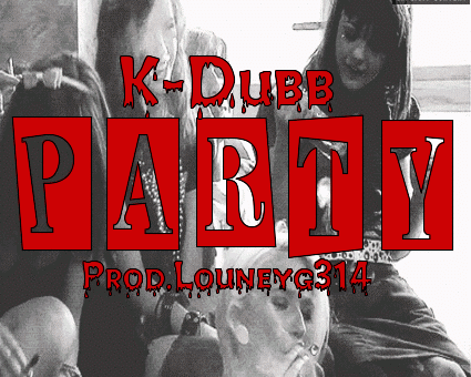 K Dubb – Party