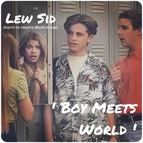 unnamed3 Lew Sid - Boy Meets World (Prod. By Ka-Meal)  