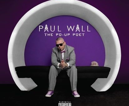Paul Wall – Po-Up Poet (Album Stream)