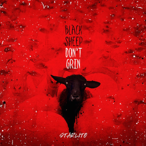 wVqZ1hw Starlito – Black Sheep Dont Grin LP (Album Stream)  