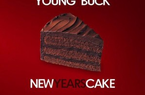 Young Buck – New Year’s Cake