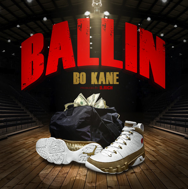 Bo-Kane-Ballin-1 Bo Kane - Ballin (Prod. By D. Rich)  