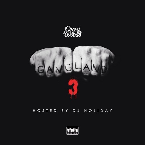 Chevy_Woods_Gangland_3-front-large-500x500 Chevy Woods - Gangland 3 (Mixtape)  
