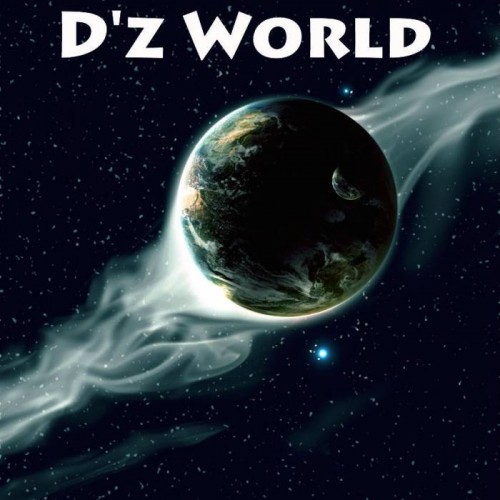Dz-World-When-You-Let-Me-500x500 D'z World - When You Let Me  