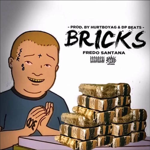 FDH22Y1 Fredo Santana – Bricks (Prod. By HurtBoyAG & DP Beats)  
