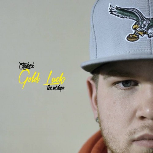 Gold-Luck-Cover-500x500 JayBeck - Only (Remix) Ft. Lethal Mic  