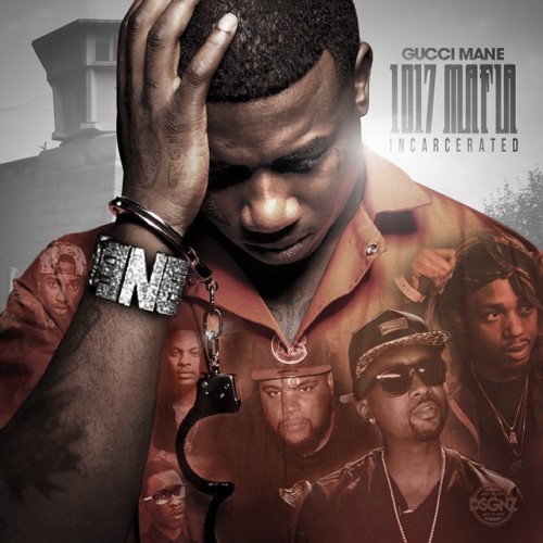 Gucci_Mane_1017_Mafia_Incarcerated-500x500 Gucci Mane - 1017 Mafia: Incarcerated (Album Stream)  