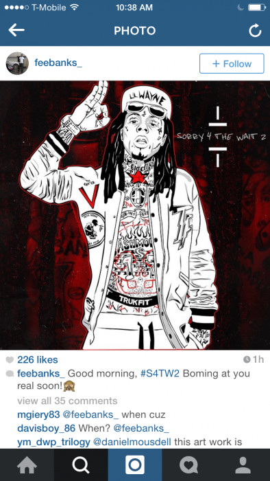 IMG_0357-1 Lil Wayne Unveils Official 'Sorry 4 The Wait 2' Cover Art!  