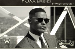 Jamie Foxx’s Big Game Experience Headed To Scottsdale (January 29th)