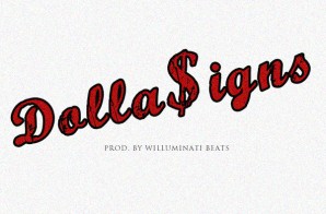 Jay Verze – Dolla$igns (Prod. By Willuminati Beats)