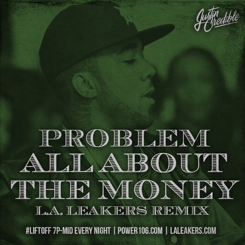 Problem_All_About_The_Money-500x500 Problem - All About The Money  