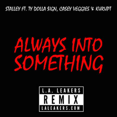 Screen-Shot-2015-01-17-at-11.26.47-AM-1 Stalley – Always Into Something Ft. Ty Dolla $ign, Casey Veggies & Kurupt (LA Leakers Remix)  