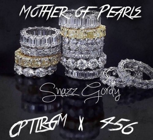 Snazz-Gordy-Mother-Of-Pearls-500x459 Snazz Gordy - Mother Of Pearls  