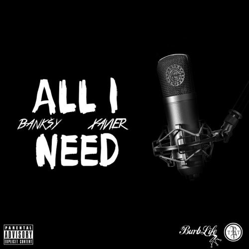 Xavier-All-I-Need-feat.-Banky-Prod.-by-Canis-Major-500x500 Xavier - All I Need feat. Bank$y (Prod. by Canis Major)  