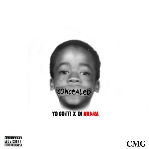 Yo_Gotti_Concealed-front-large Yo Gotti - Concealed (Mixtape) (Hosted by DJ Drama)  
