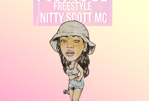 Nitty Scott, MC – Post To Be (Freestyle)