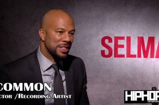 Common & Director Ava DuVernay Talk ‘Selma’, Importance Of This Film & More (Video)