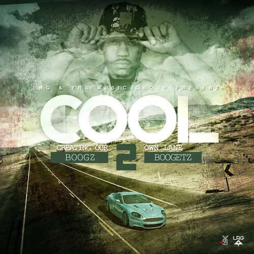 cool2 Boogz Boogetz - C.O.O.L. 2 (Mixtape)  