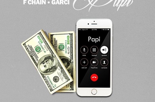 Garci x FChain – Papi
