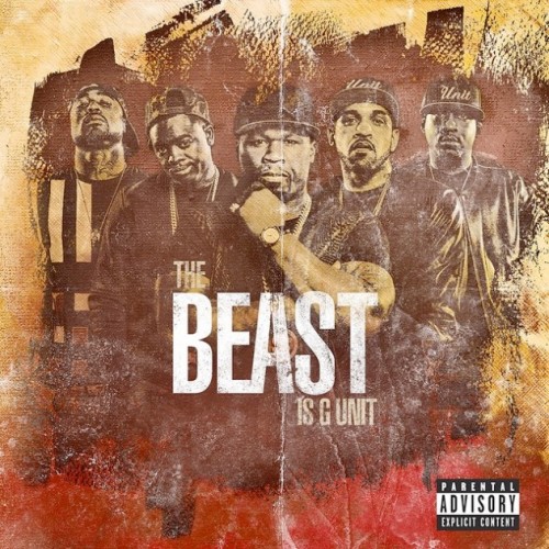 gunit-beast-cover-500x500 G-Unit - The Beast Is G-Unit EP (Artwork & Tracklist)  
