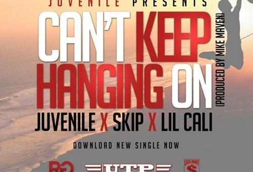 Juvenile – Hanging On Ft. Skip & Lil Cali