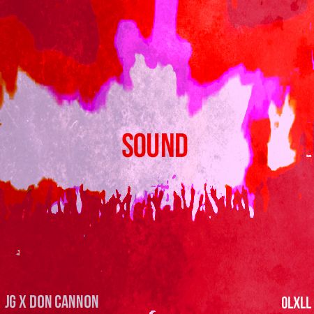 jg-sound-mixtape-hosted-by-don-cannon-HHS1987-2015 JG - Sound (Mixtape) (Hosted by Don Cannon)  