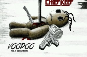 Chief Keef – Voodoo (Prod. By KC Da Beatmonster)