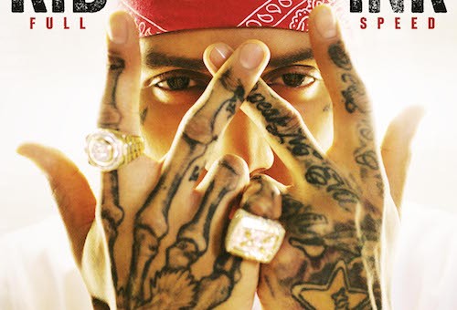 Kid Ink – Full Speed (Tracklist)