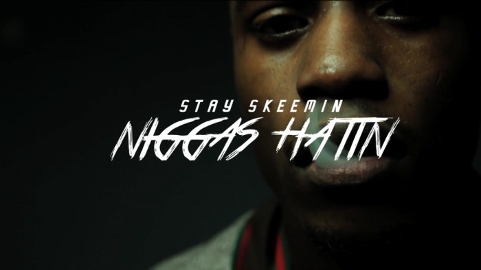 stay-skeemin-niggas-hatin-official-video-HHS1987-2015-1 Stay Skeemin - Niggas Hatin (Official Video)  