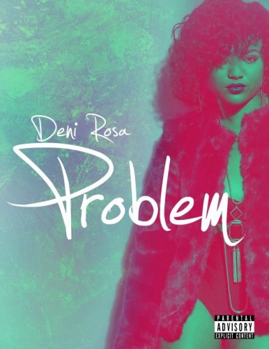 unnamed-12-386x500 Deni Rosa - Problem (Produced by Z4L)  