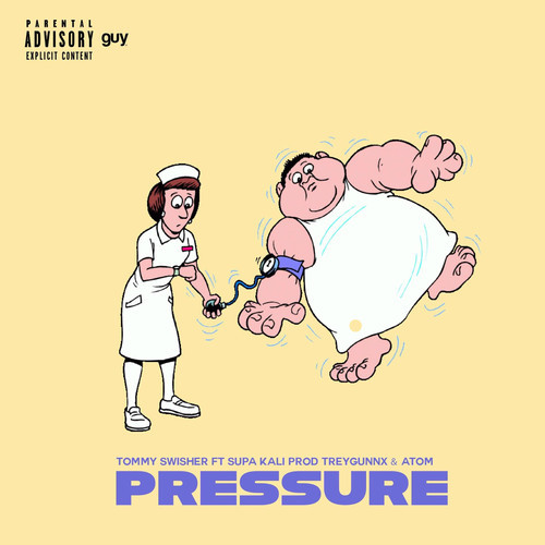 unnamed-15 Tommy Swisher x Supa Kali - Pressure  