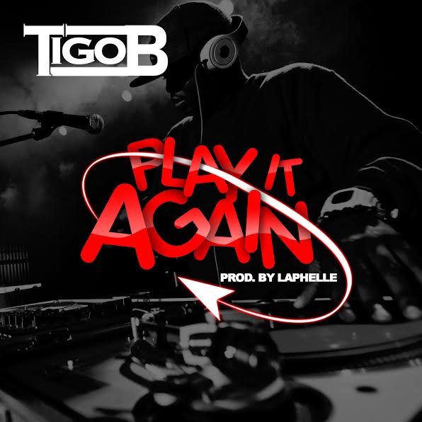 Tigo B – Play It Again (Video) | Home Of Hip Hop Videos & Rap Music ...