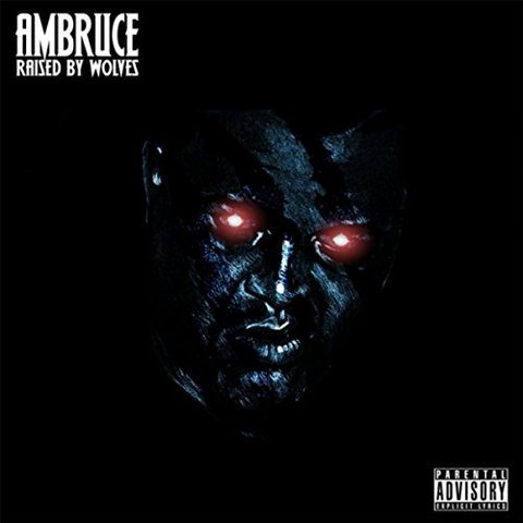 unnamed22 Ambruce - Raised By Wolves (EP)  