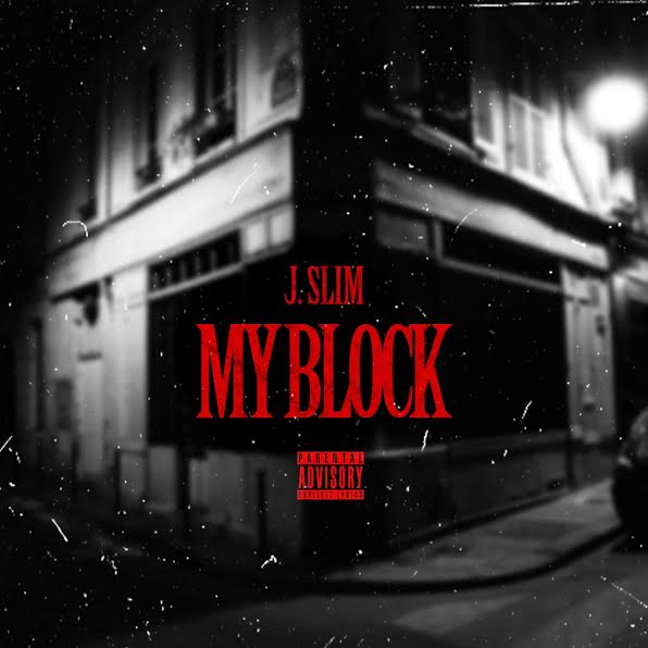 unnamed29 J.Slim - My Block  