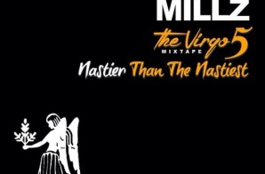 Jae Millz – The Virgo Mixtape 5 (Nastier Than The Nastiest)
