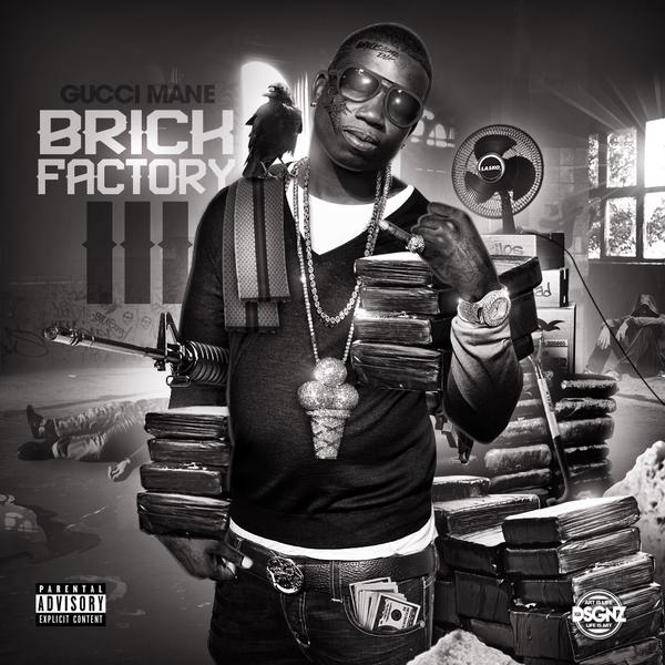 BF3 Gucci Mane - Brick Factory 3 (Official Artwork)  