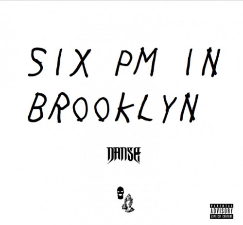 Danse_Six_PM_In_Brooklyn-1-500x463 Danse- 6PM In Brooklyn  