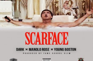 Dark – Scarface Ft. Manolo Rose & Young Boston