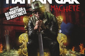 Haitian Jak – Machete (Mixtape)