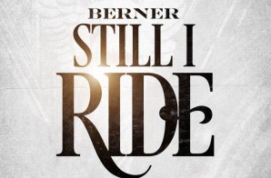 Berner Pays His Respects To The Jacka With His Latest Leak, ‘Still I Ride’!