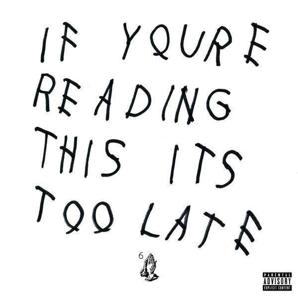 IYRTITL Drake - If You're Reading This It's Too Late (Mixtape)  