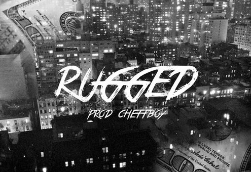 Kuul – Rugged (Prod. By CheffBoy)