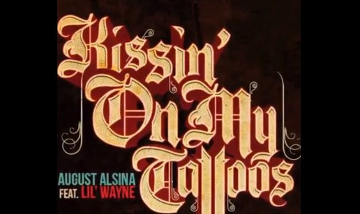 August Alsina Teases Fans With “Kissing On My Tattoos Remix” snippet Ft. Lil Wayne